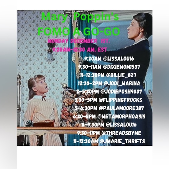 MARY POPPINS FOMO A GO-GO 🌸My time slot @9:30pm-11pm & back @12:30am 🌸 - Picture 1 of 3